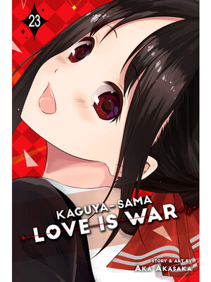 cover image of Kaguya-sama: Love Is War, Volume 23